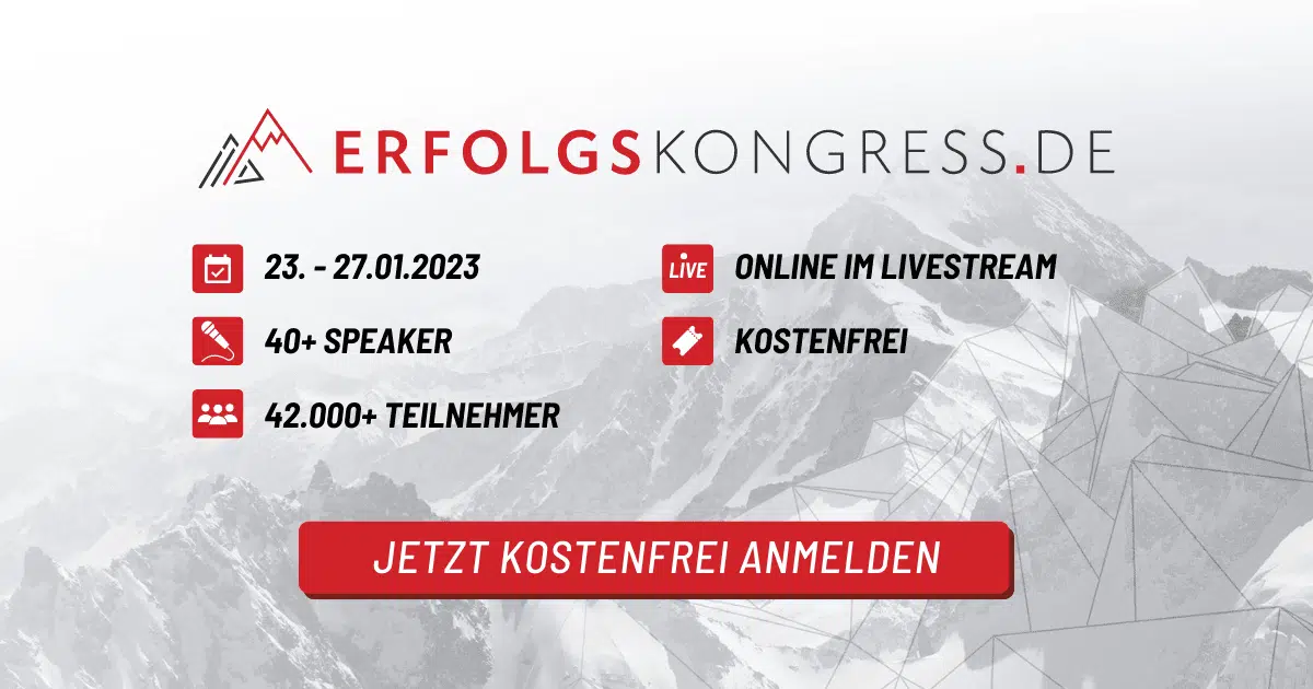 Erfolgskongress Januar 2023: 5 Tage geballtes Wissen von 40+ Experten im Online-Livestream
